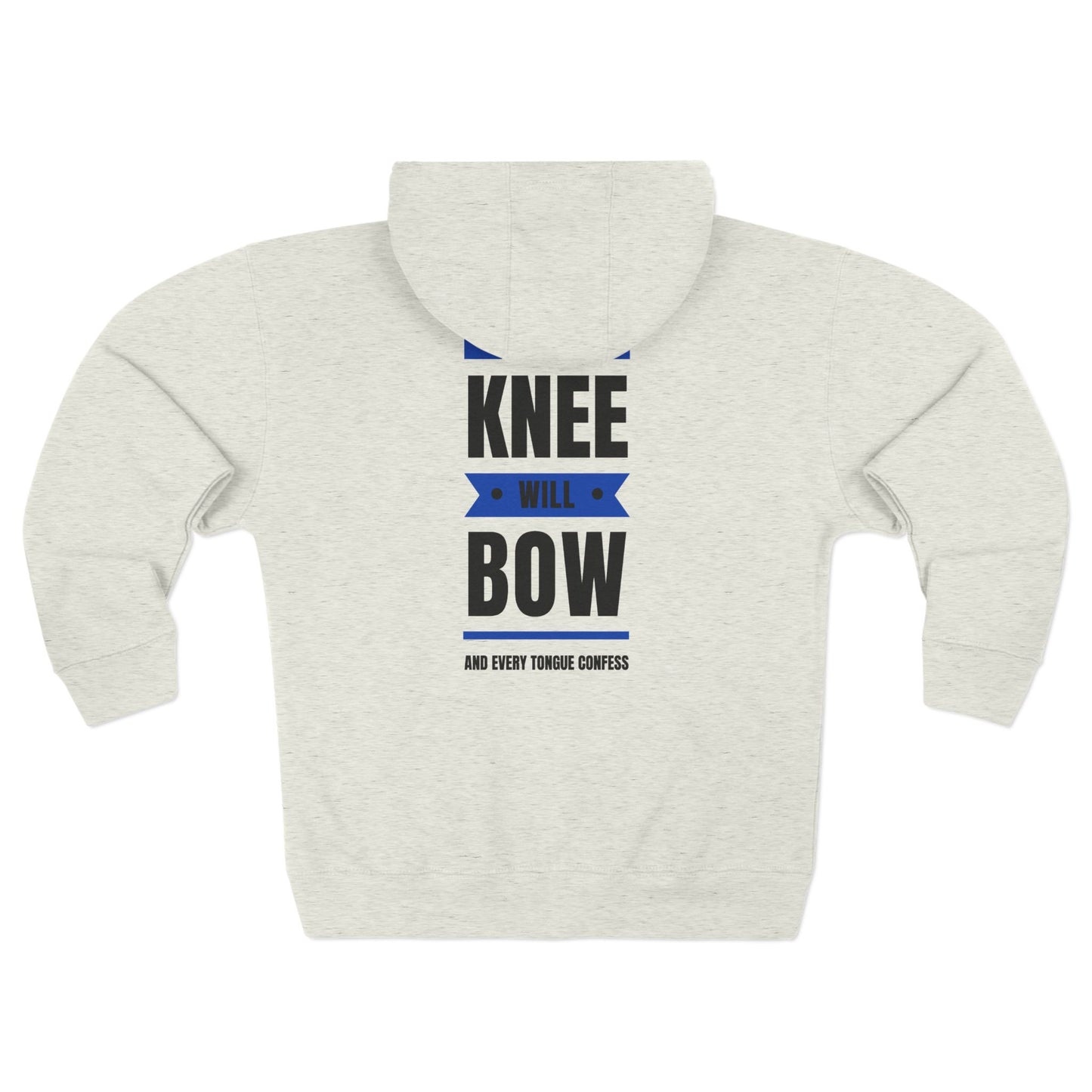 Every Knee Will Bow And Every Tongue Confess Jesus Is Lord Faith-Inspired Full Zip Hoodie | Inspirational Apparel, Christian Gift
