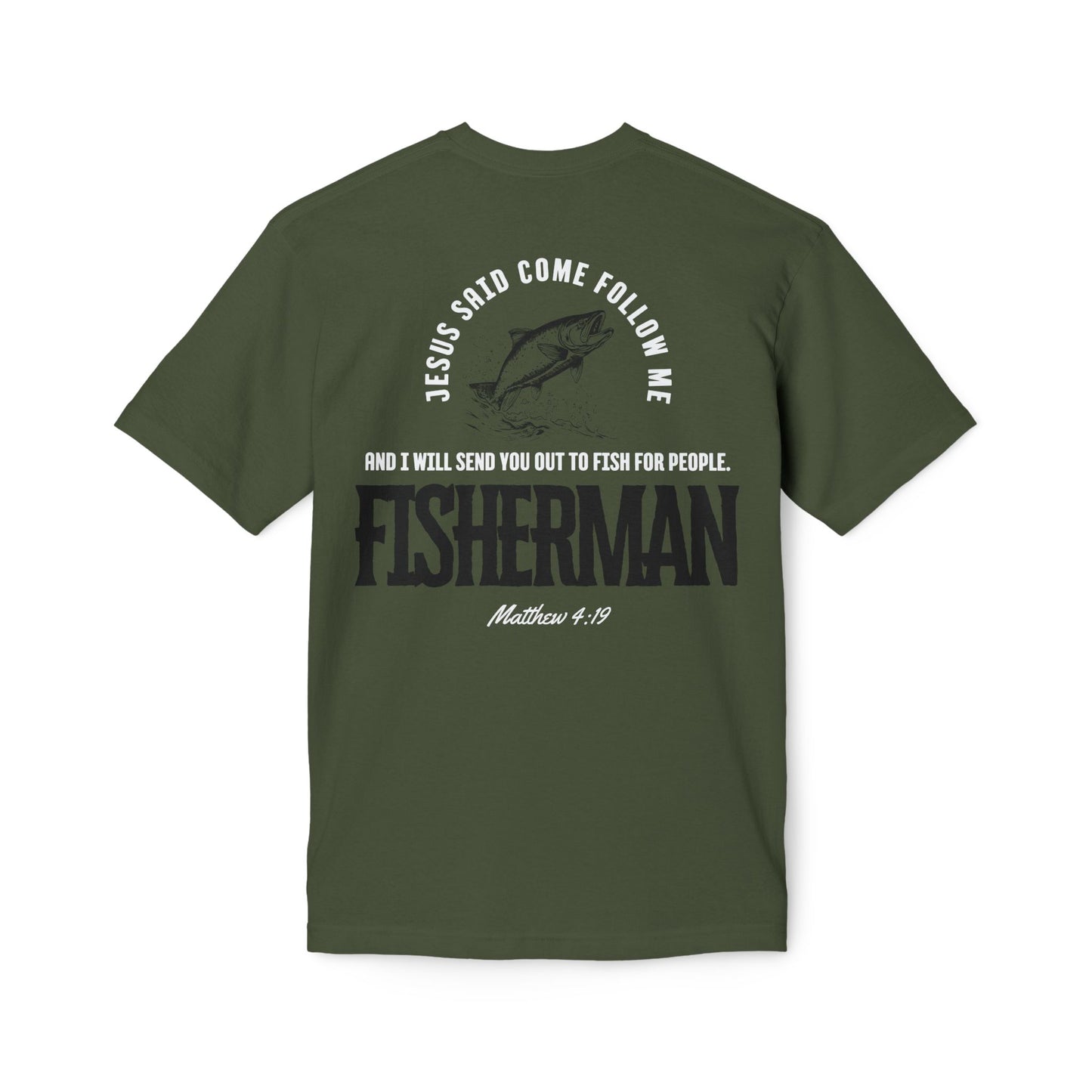 Made In The USA - Christian Fisherman T-Shirt, Inspirational Tee for Faith & Fishing Lovers