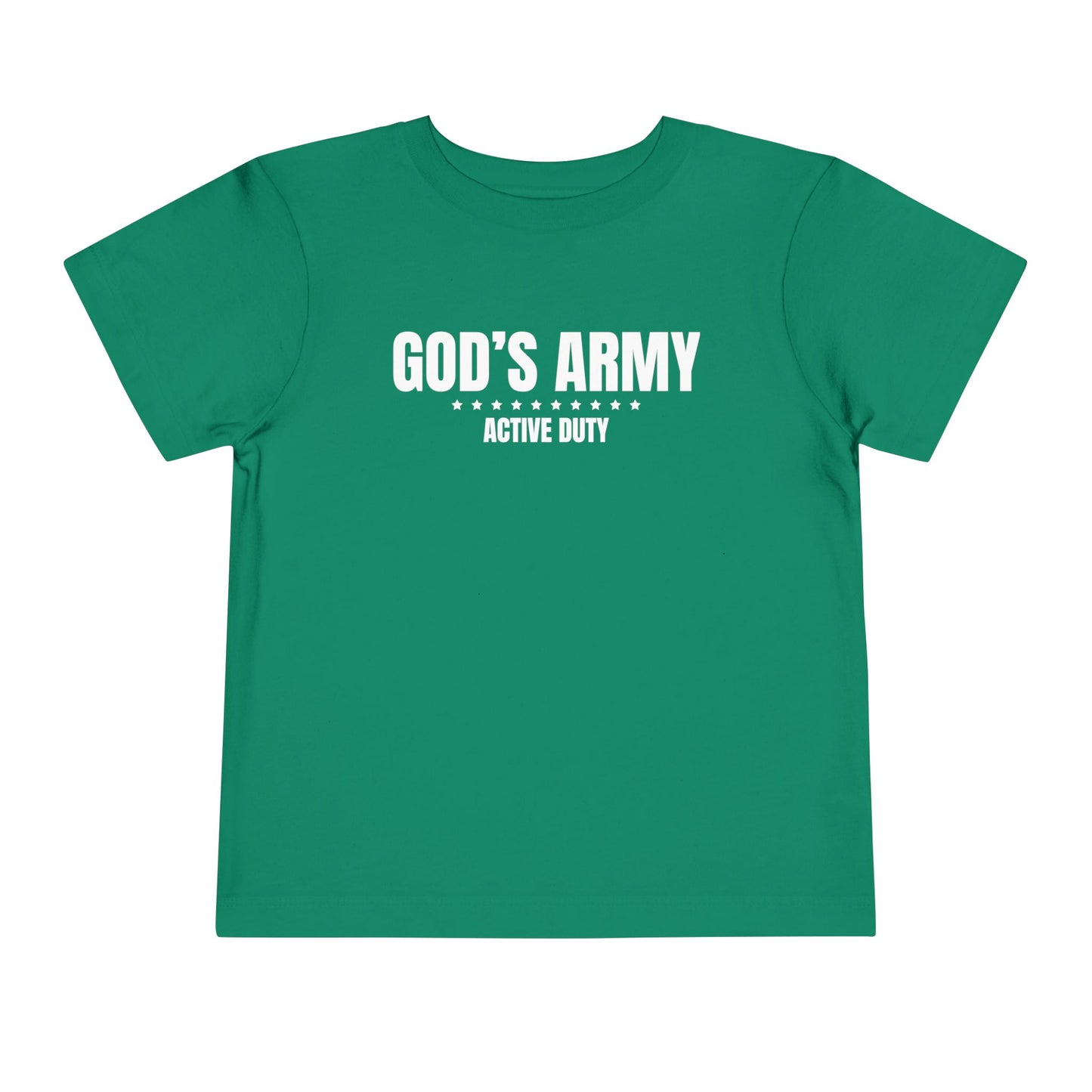 God's Army Active Duty Toddler T-Shirt | Christian Toddler Tee | Faith-Based Military Little Kids Shirt