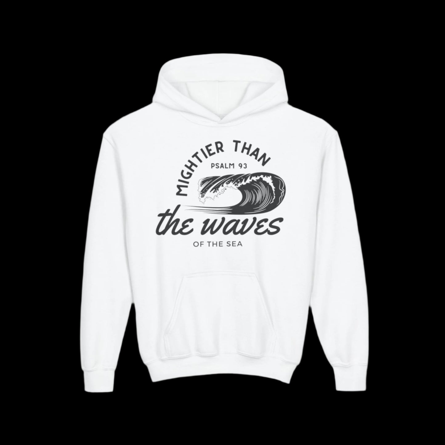 Kids Mightier Than The Waves Of The Sea Youth Heavyweight Hooded Sweatshirt