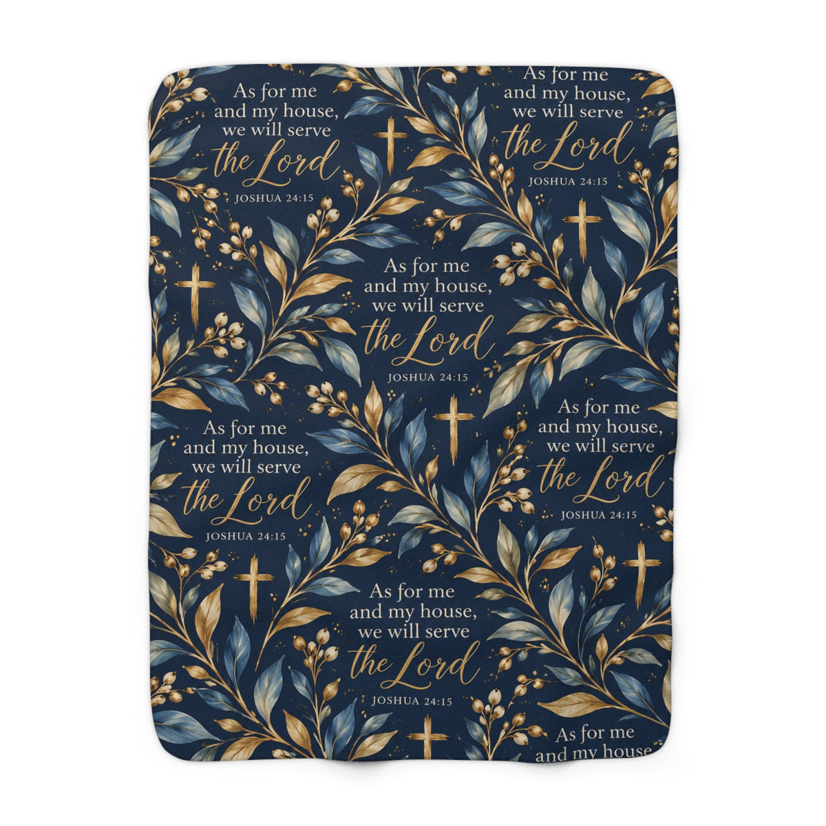 Joshua 24:15 Christian sherpa blanket design featuring As for Me and My House Scripture lettering, gold crosses, and blue and gold botanical leaves on navy.