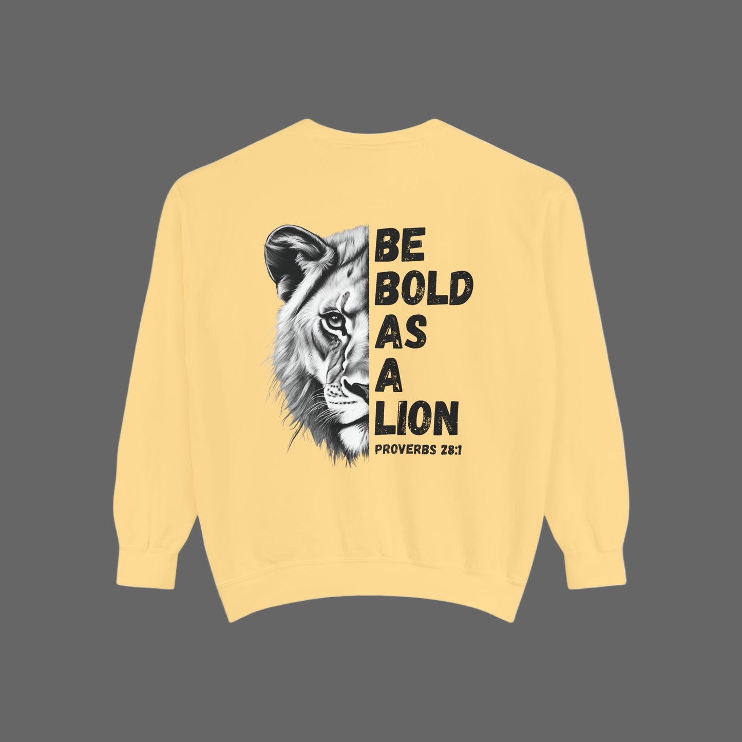 Be Bold As A Lion Christian Premium Crewneck Sweatshirt, Faith Based Proverbs Bible Verse  Sweatshirt