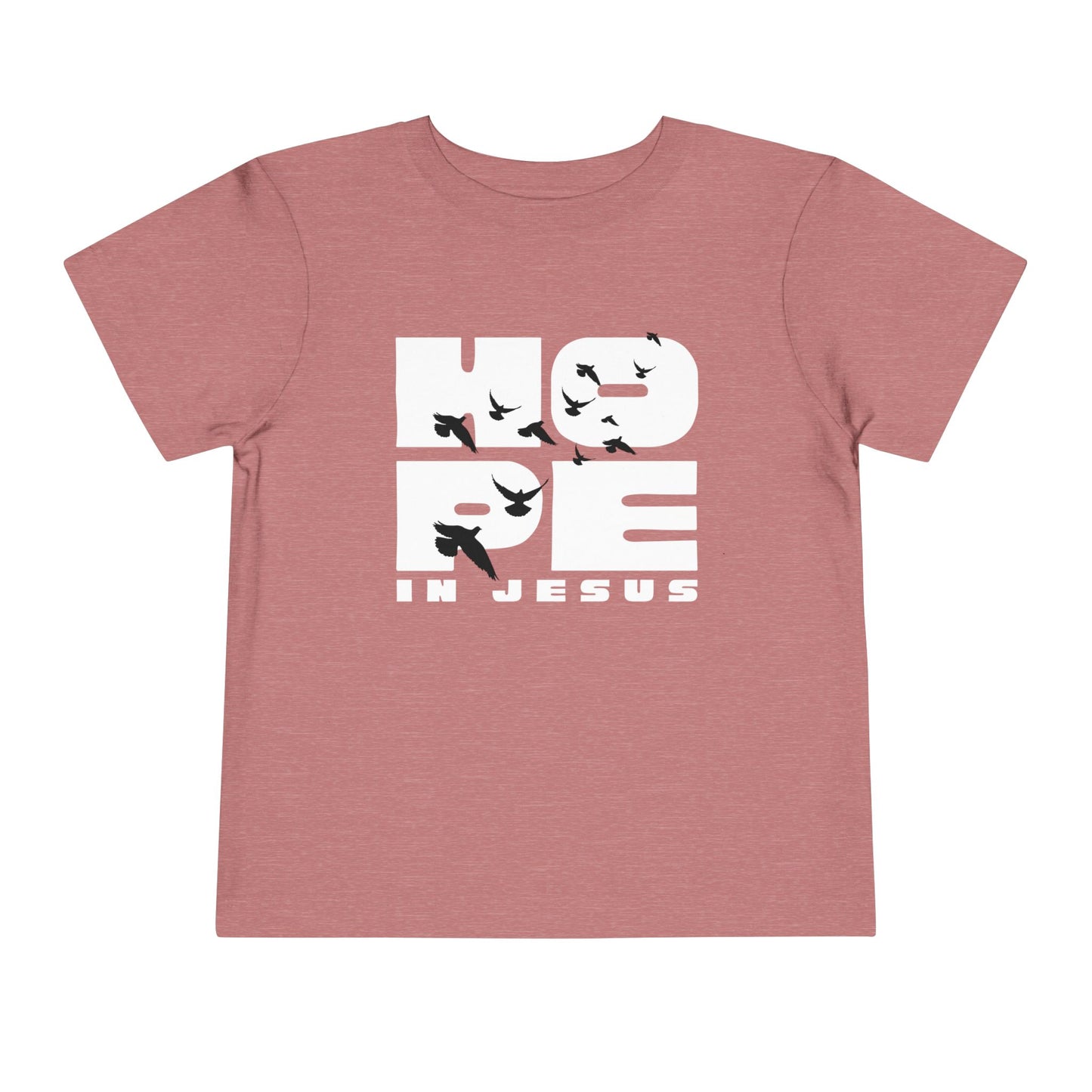 Hope in Jesus Toddler Girl Christian T-Shirt | Faith-Based Toddler Tee for Girls