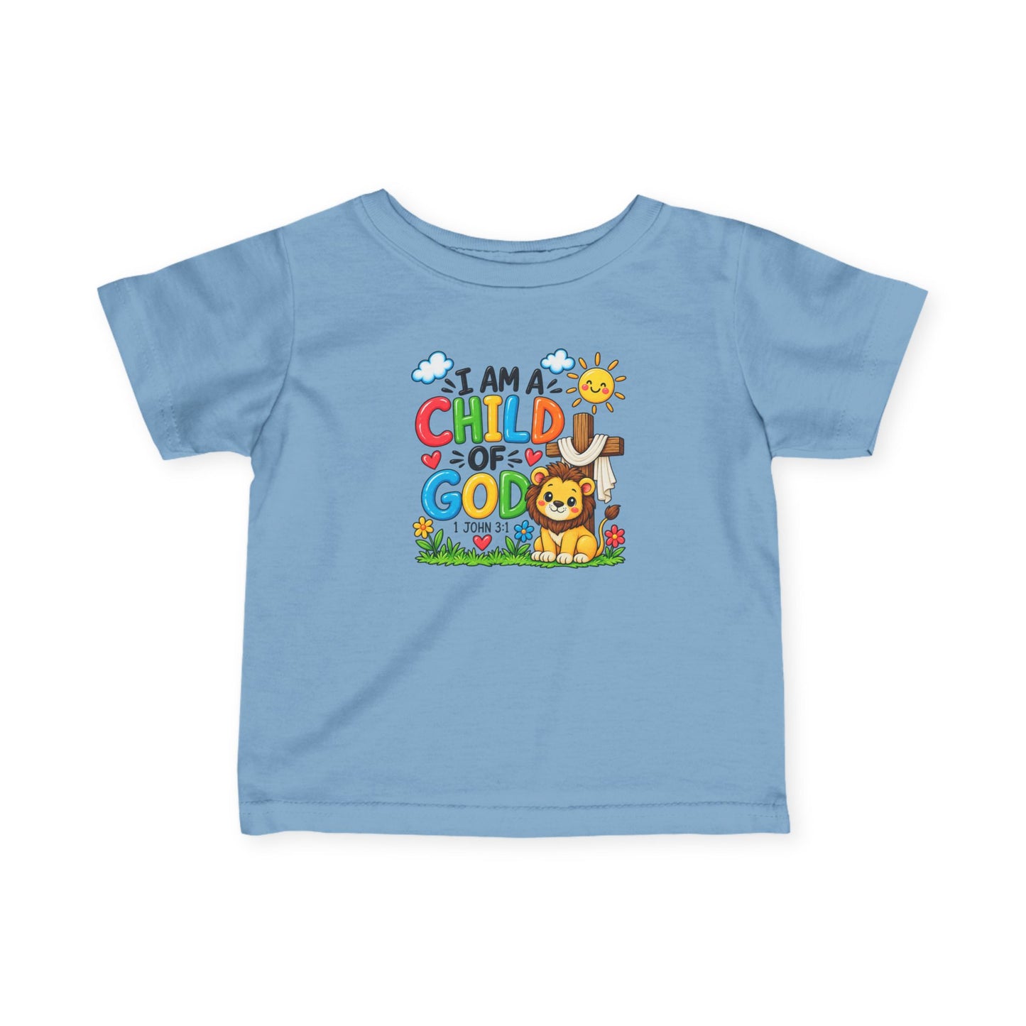 I Am A Child of God Infant Christian T-Shirt | 1 John 3:1 Bible Verse Baby Tee | Faith-Based Baby Top