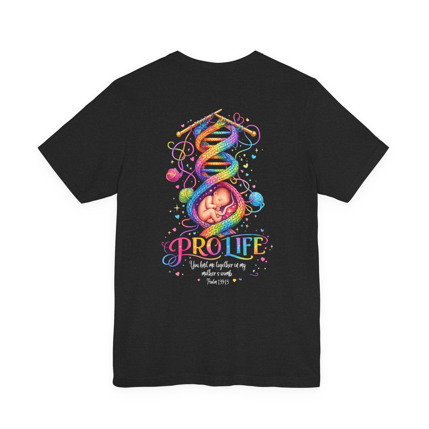Pro-Life Christian T-Shirt - Psalm 139 Baby in the Womb Faith Tee