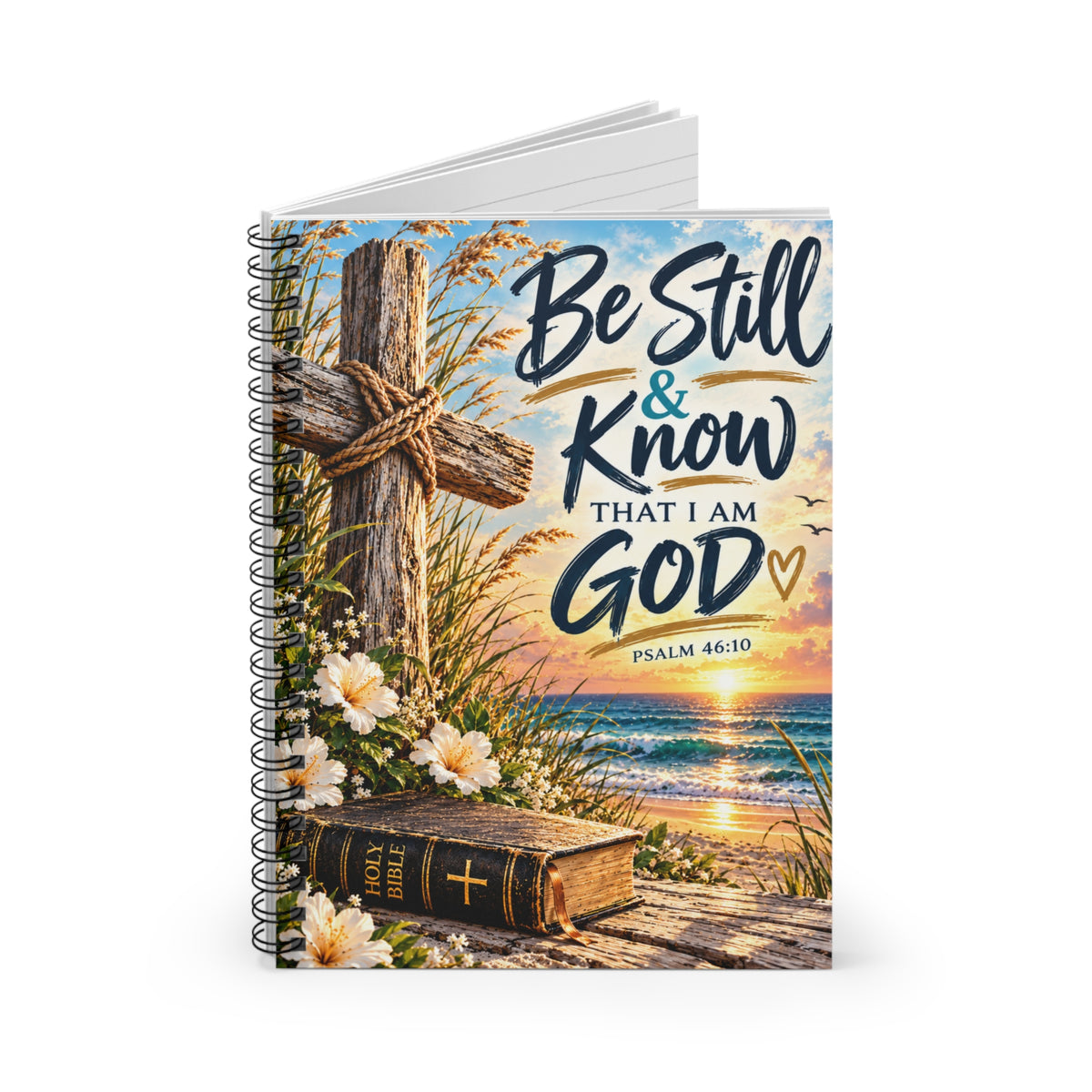 Be Still and Know That I Am God Christian Spiral Notebook | Psalm 46:10 Faith Journal