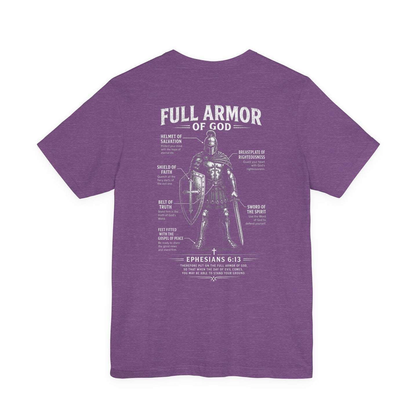 Full Armor of God T-Shirt — Ephesians 6:13 Christian Faith Tee