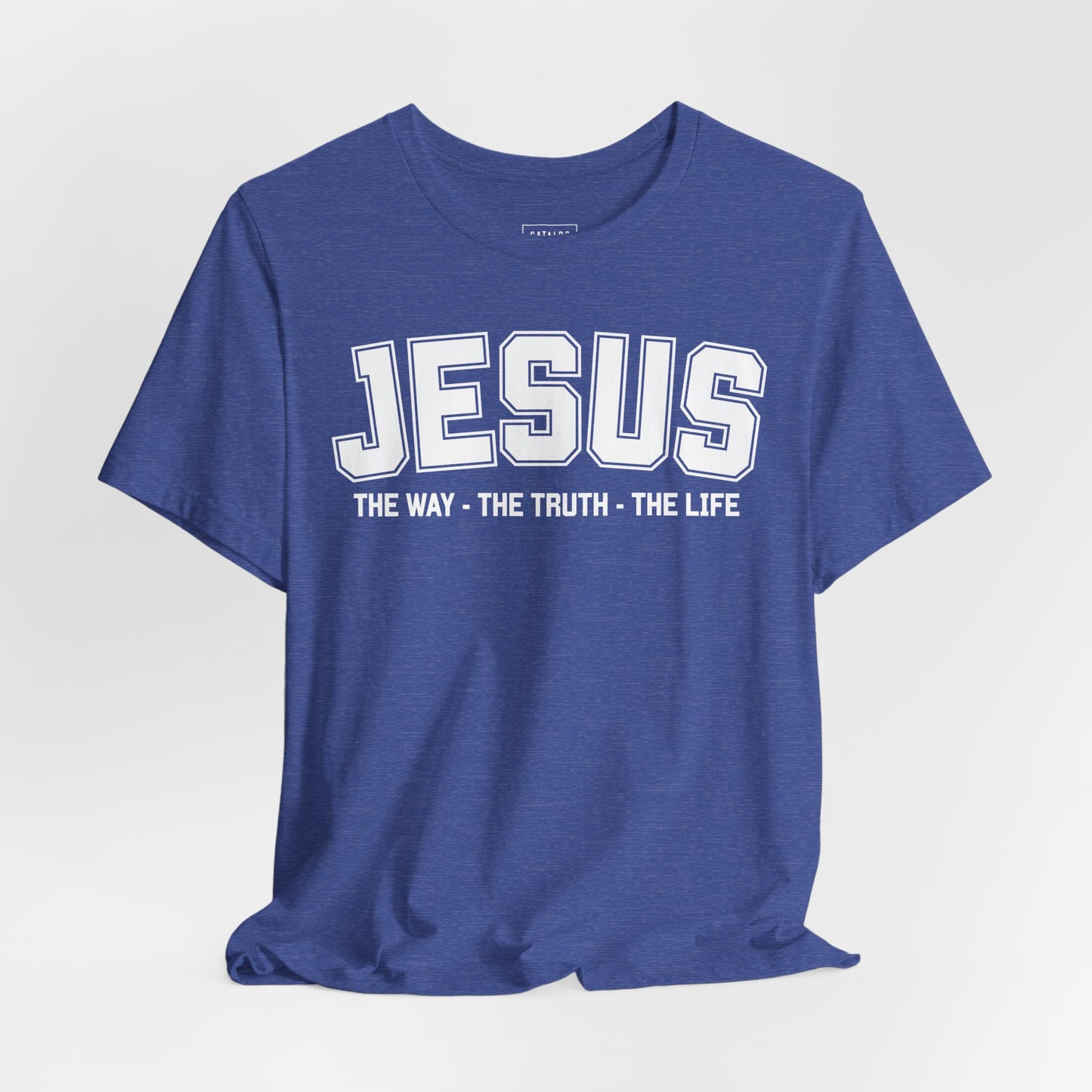 Jesus Tee - The Way, The Truth, The Life Christian T‑Shirt