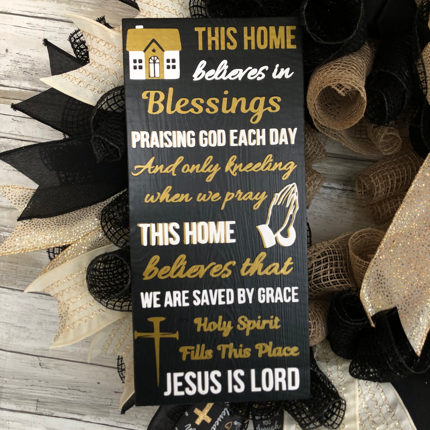 This Home Believes In Sign And Handmade Wreath