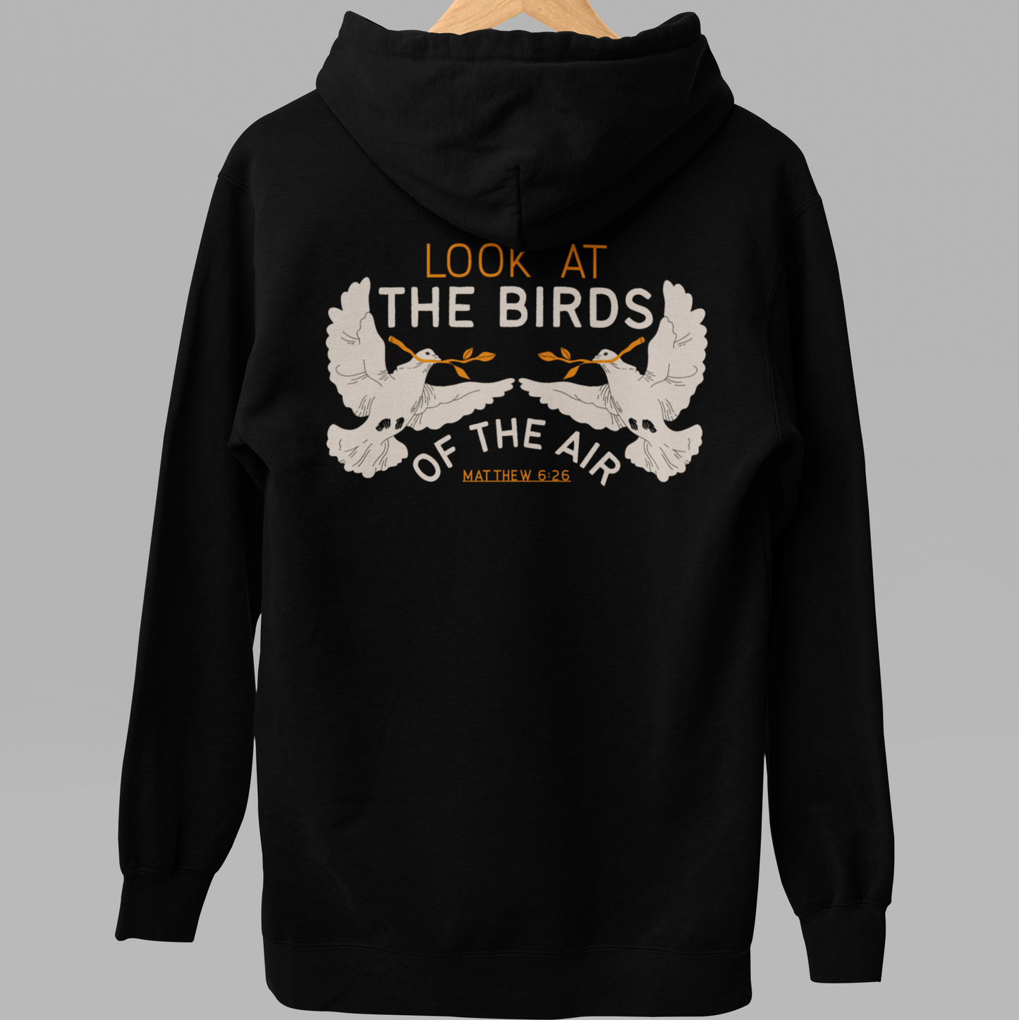 Look At The Birds of the Air Hoodie — Cross Hooded Sweatshirt, Christian Graphic Pullover