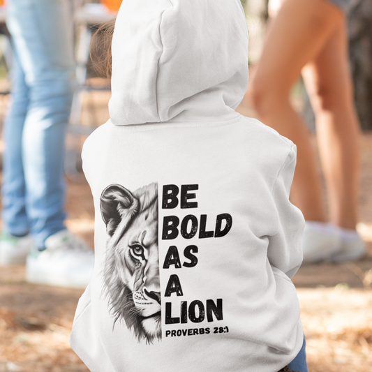 Kids Be Bold As A Lion Youth Hooded Sweatshirt