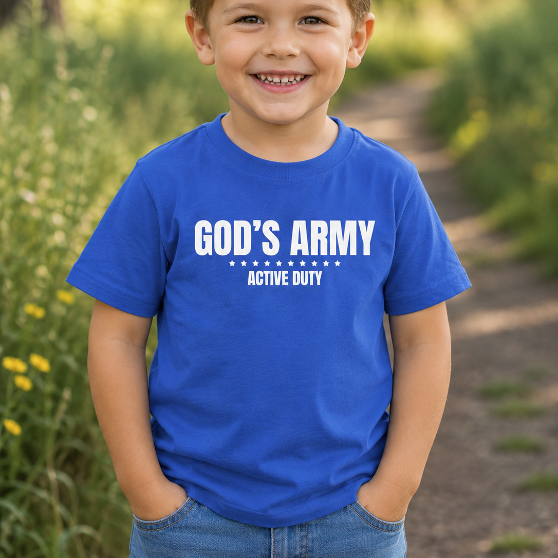God's Army Active Duty Toddler T-Shirt | Christian Toddler Tee | Faith-Based Military Little Kids Shirt