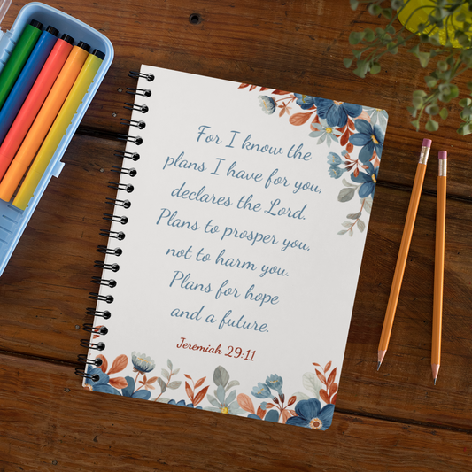 Spiral Notebook -Christian Bible Verse Ruled Line Notebook - Jeremiah 29:11 - For I Know The Plans I Have For You, Plans For Hope